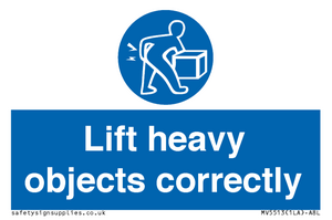 Lift heavy objects correctly